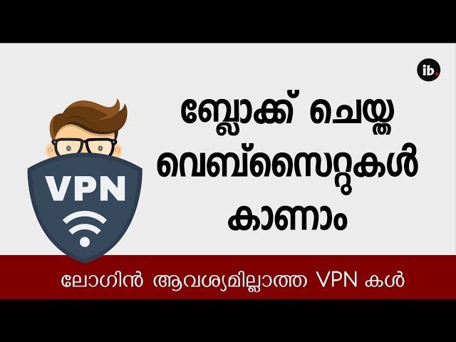 What is VPN Explained in Malayalam ? how to use in Mobile - വിപിഎന്‍ വിശദമായറിയാം