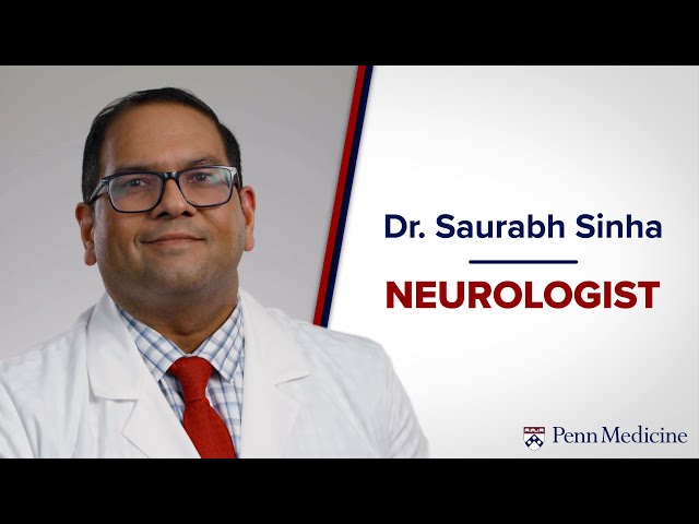 Meet Neurologist Dr. Saurabh Sinha