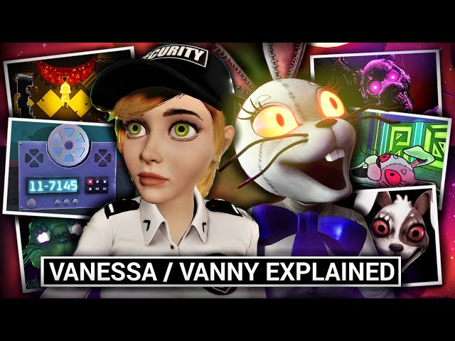 The Story of Vanny & Vanessa Explained (Five Nights At Freddy's: Security Breach Theory)