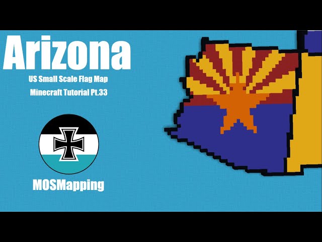 Arizona - Small Scale US State Flag Map Minecraft Tutorial [Part 33]