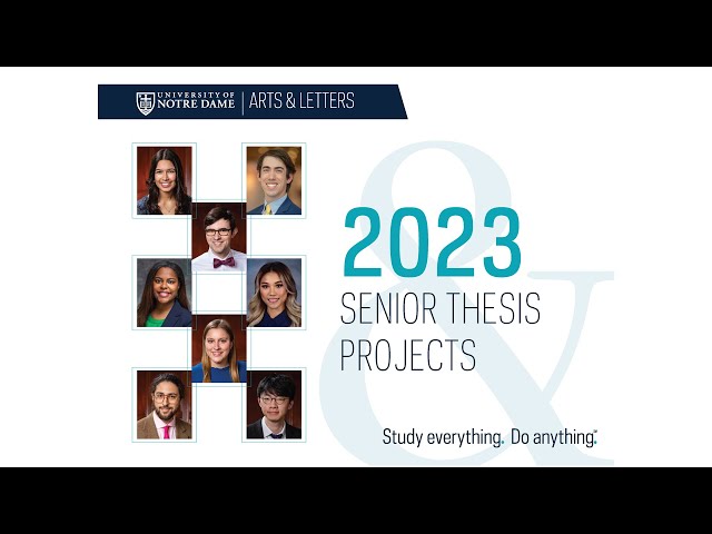 2023 Senior Thesis Projects - College of Arts and Letters