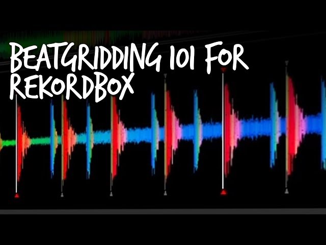 How To Beatgrid Tracks In Rekordbox - Free DJ Tutorial