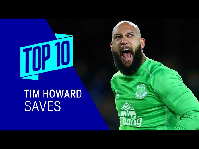 TIM HOWARD'S TOP 10 EVERTON SAVES!