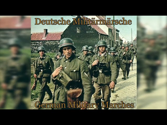 Best German Military Marches and Songs 🇩🇪 Playlist