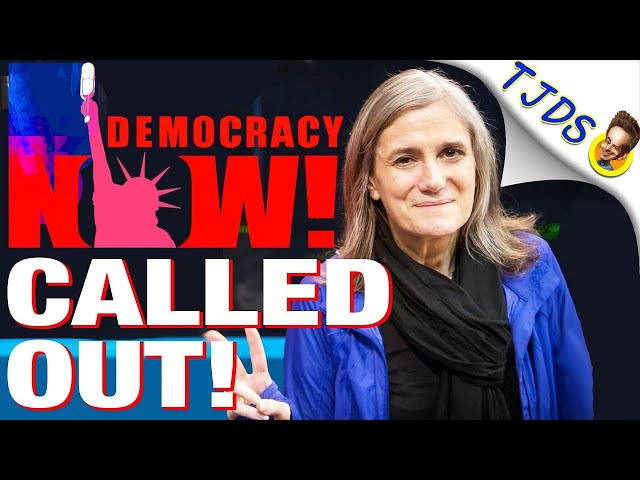 Democracy Now Called Out By Own Viewers