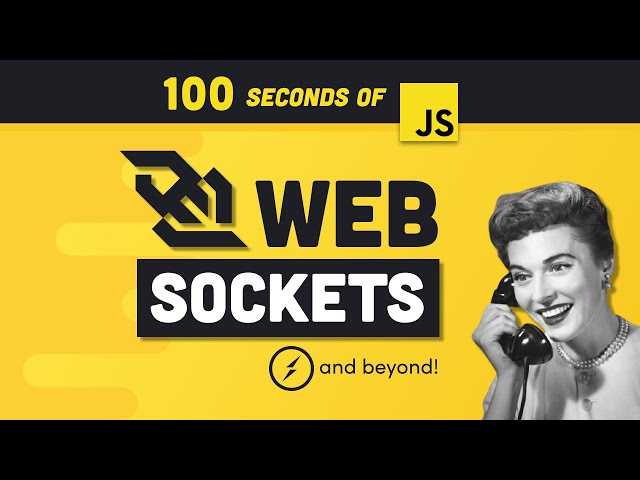 WebSockets in 100 Seconds & Beyond with Socket.io