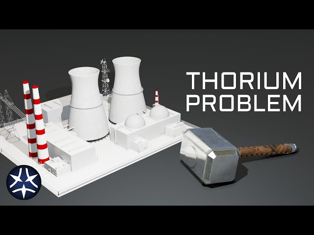 Thorium Problem - Why it may never Happen