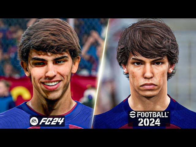 EA FC 24 vs eFootball 2024 - FC Barcelona Player Faces Comparison (Lewandowski, Joao Felix, etc.)