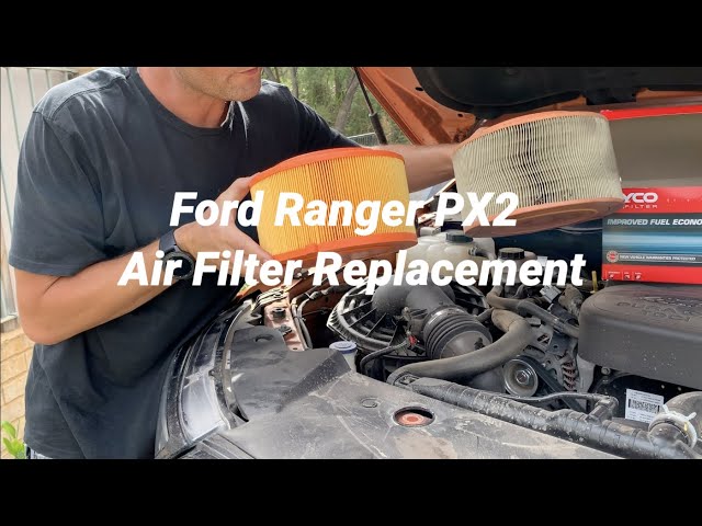 FORD RANGER AIR FILTER REPLACEMENT