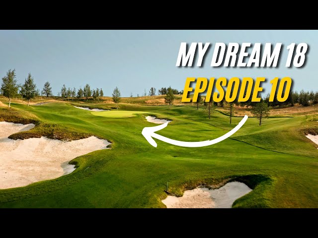 My Dream 18, Ep 10 | Mickelson National Golf Club Hole 10 Par 4 390yds