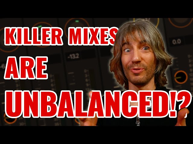 BALANCED Mixes are BORING Mixes!