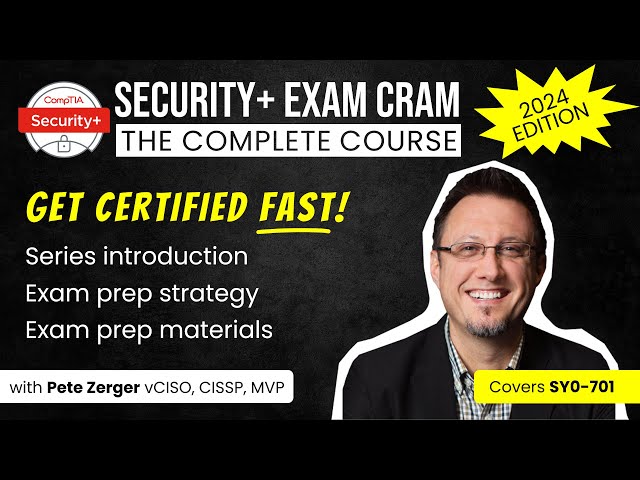 CompTIA Security+ Exam Cram - Series Intro & Exam Prep Strategy