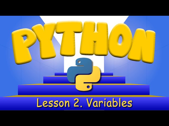 Python Programming 2. Variables