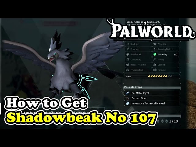Palworld How to Get Shadowbeak (Palworld No 107)