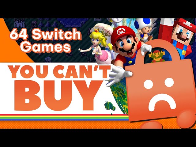 64 Switch Games You Can't Buy Anymore