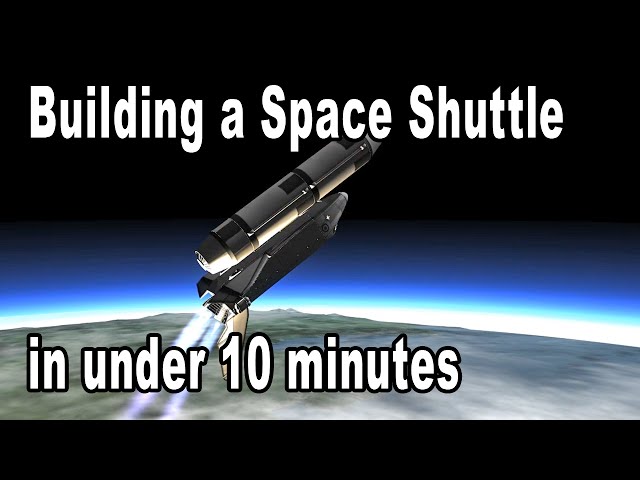 Speed Build: The 10 Minute Shuttle - Kerbal Space Program