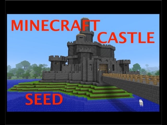 MINECRAFT CASTLE + AWESOME SEED