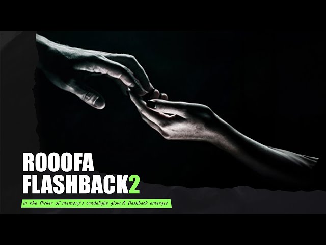 Rooofa - Flashback 2 (Official Lyric Video)