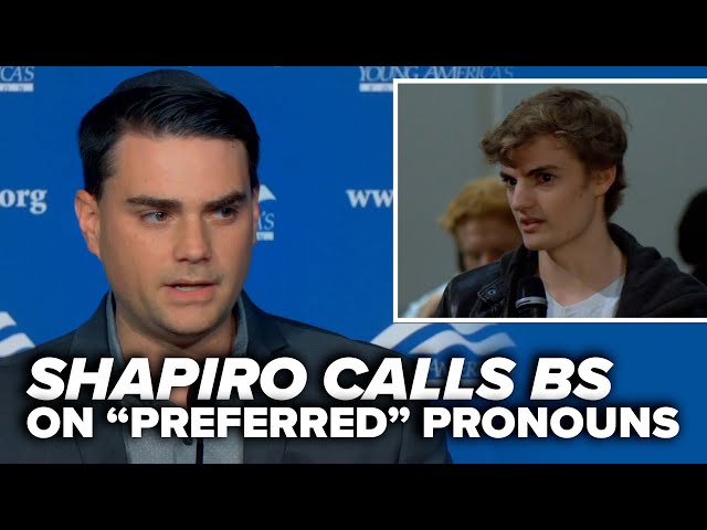 IT'S ABOUT TIME: Shapiro calls BS on "preferred" pronouns