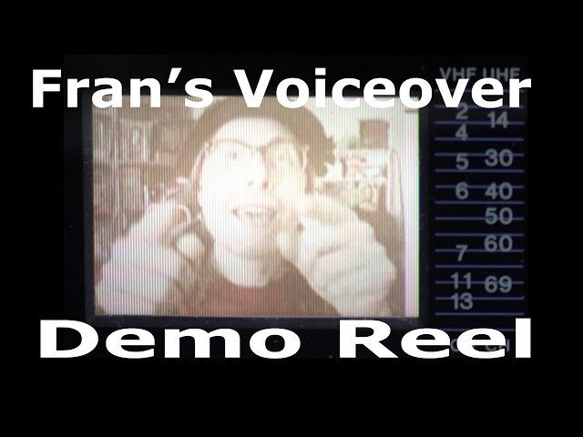 Fran's Voiceover Demo Reel