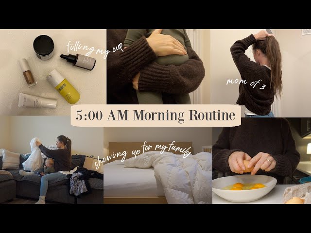 5 AM MORNING ROUTINE | Mother of 3 + our successful rhythms (with a dose of realness)