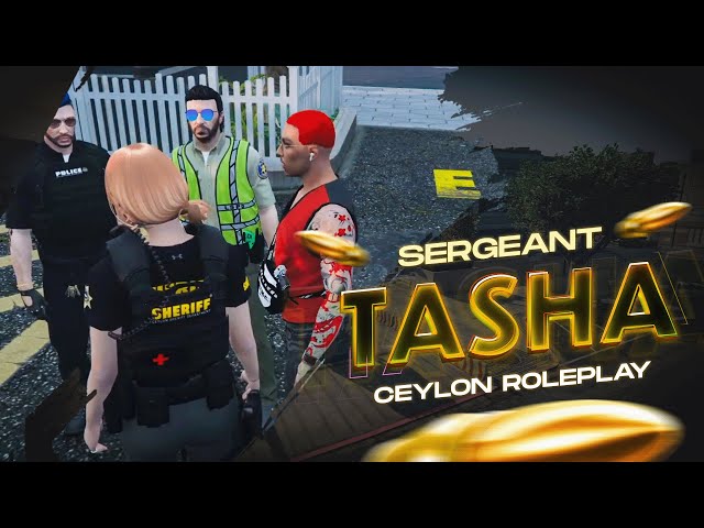 අද කලින් ? | SHERIFF | SERGEANT TASHA | CEYLON RP 4.0 | DAY 341
