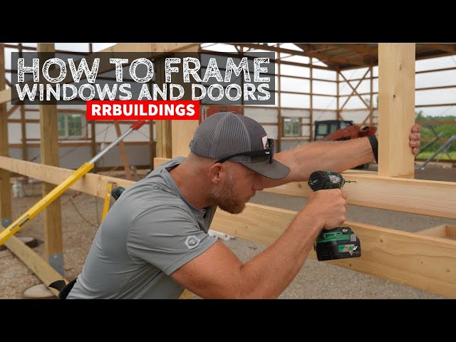 How to Frame Windows and Doors