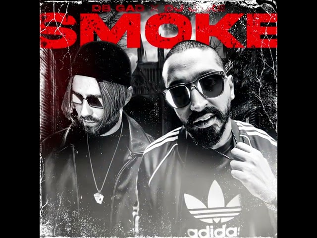 DB Gad X Dj Jake - Smoke