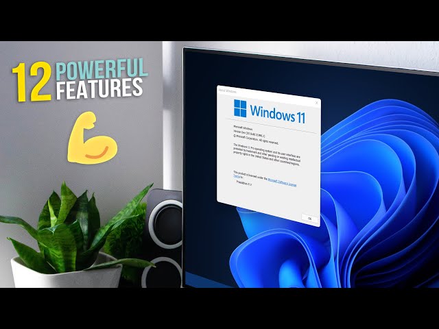 Windows 11 with 12 New Powerful Features