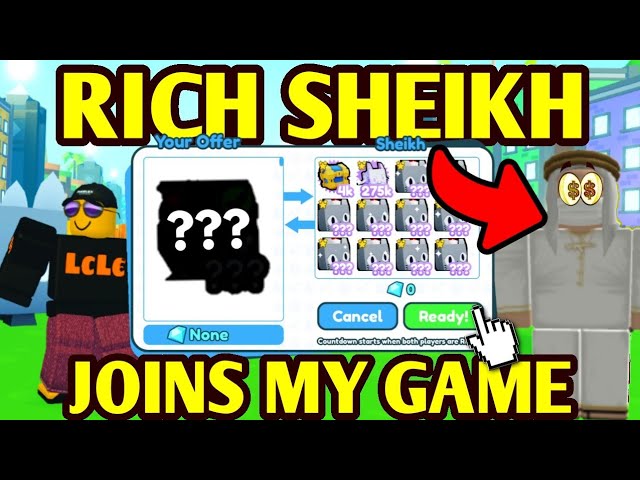 RICH SHEIKH joins MY GAME and THIS HAPPENED... (Pet Simulator X)
