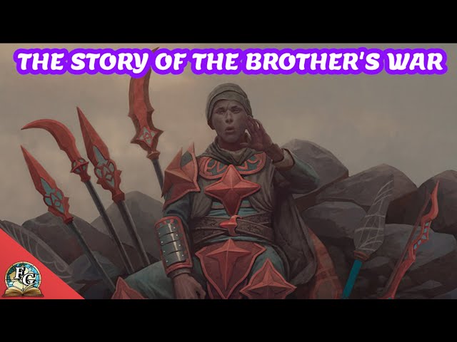 The Story Of The Brothers War - 2022 Edition - Magic: The Gathering Lore - Part 5