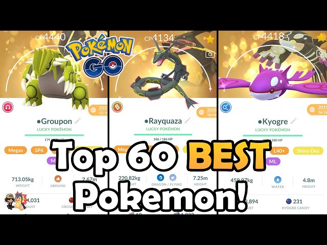 TOP 60 BEST Pokémon To Power Up In Pokémon GO! (2024) | Which Pokemon Are Worth Powering Up?!