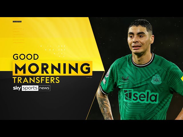 Good Morning Transfers! The latest on Almiron, Phillips and potential Manchester United moves