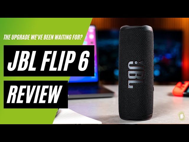 JBL Flip 6: The BEST Bluetooth Speaker?