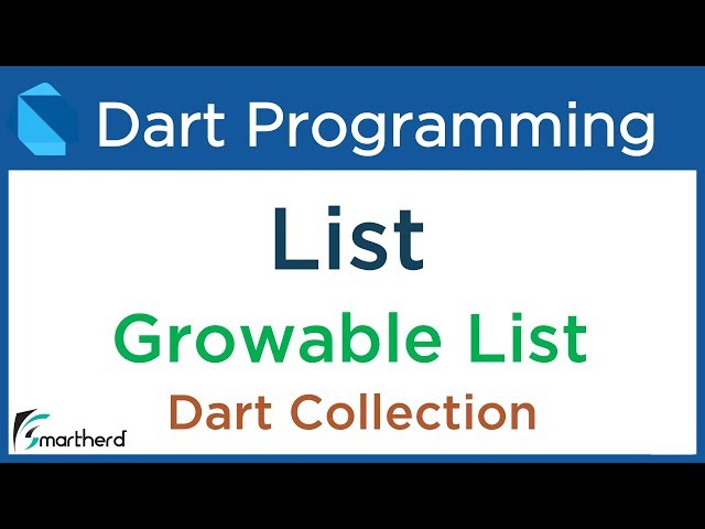 Dart Collections: Arrays as List: Growable List. Dart for Flutter #11.2