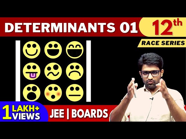 Determinants 01 | CLASS 12 | JEE | NDA | BITSAT | RACE SERIES | Aman Sir Maths | Bhannat Maths