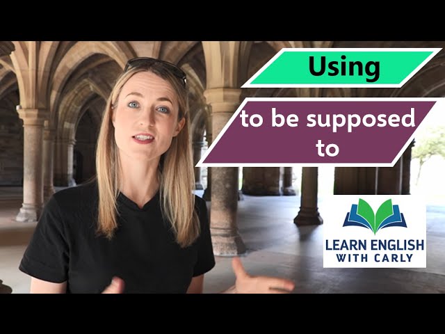 English Grammar: to be supposed to | Improve your Writing and Speaking #supposed