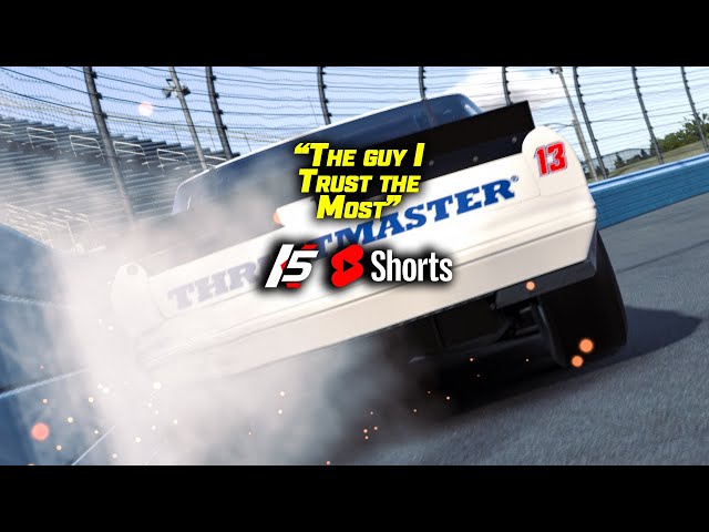"The guy I trust the most" - iRacing #shorts