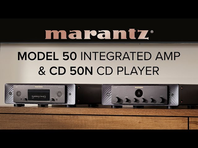 NEW Marantz Model 50 Integrated Amp & CD50n CD Player/Music Streamer - WARM & Natural Sound!