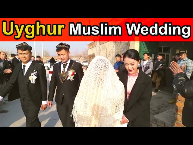 Uyghur Muslim Wedding, the Uyghur Rural Life You Never Seen 维吾尔族婚礼