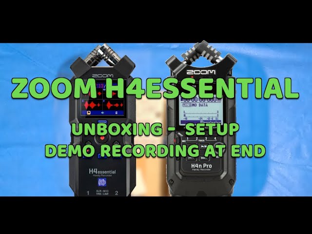 ZOOM H4essential FIRST LOOK -  unbox, setup, recording demo
