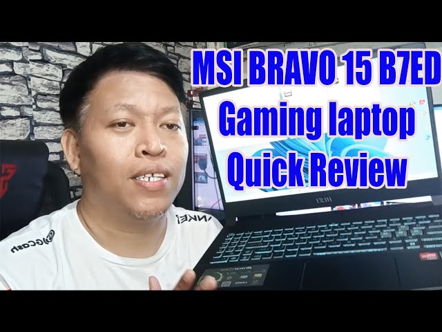 MSI Bravo 15 B7ED Quick Review