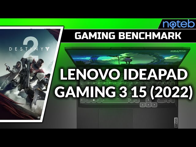 Lenovo Ideapad Gaming 3 15IAH7 - Destiny 2 [ i5-12450H | RTX 3050 ]