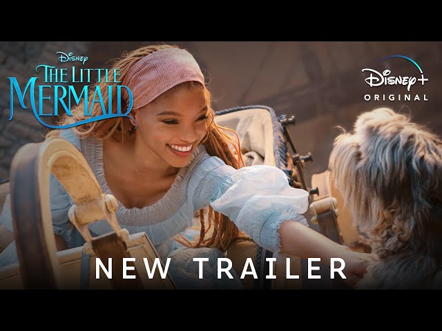 The Little Mermaid - New Trailer (2023) Halle Bailey & Jonah Hauer | Disney+