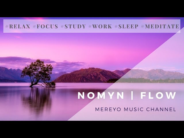 Nomyn | Flow (Mereyo Extended Remix)