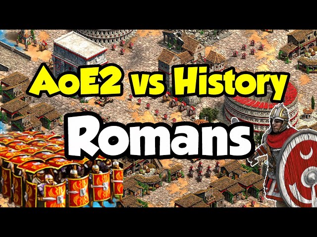 Romans -  AoE2 vs History