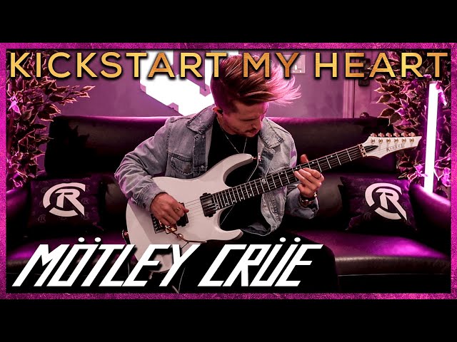 Kickstart My Heart - Mötley Crüe | Cole Rolland (Guitar Cover)