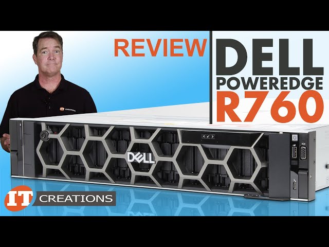 2U Dell PowerEdge R760 server REVIEW with 4th gen Intel Xeon Scalable CPUs | IT Creations