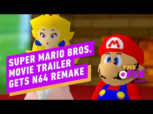 Someone Remade the Mario Bros Movie Trailer on N64 - IGN Daily Fix