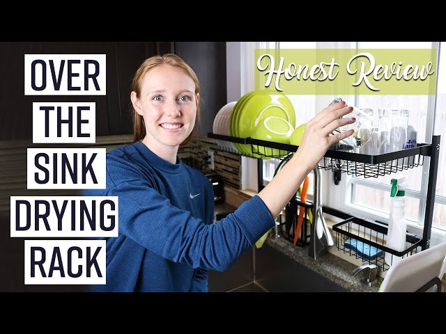 Maximize Kitchen Storage - Over the Sink Dish Rack Review